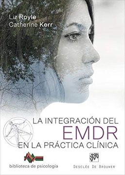36075-INTEGRACION DEL EMDR EN LA PRACTICA CLINICA, LA