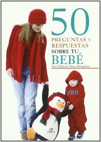34388-50 PREGUNTAS Y RESPUESTAS SOBRE TU BEBE