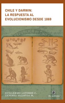 28535-CHILE Y DARWIN: LA RESPUESTA AL EVOLUCIONISMO DESDE 1869