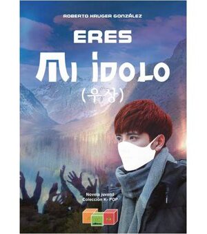 5525-ERES MI IDOLO