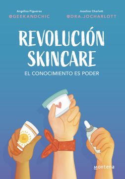 32218-REVOLUCION SKINCARE: EL CONOCIMIENTO ES PODER