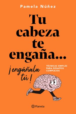 34783-TU CABEZA TE ENGAÑA ....ENGAÑALA TU
