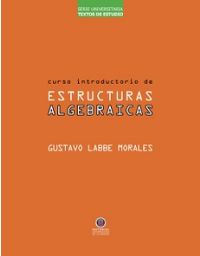 10896-CURSO INTRODUCTORIO DE ESTRUCTURAS ALGEBRAICAS