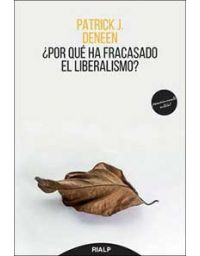 8526-POR QUE HA FRACASADO EL LIBERALISMO?