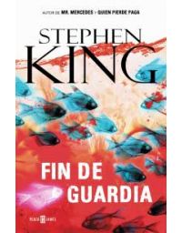 8627-FIN DE GUARDIA (TRILOGIA BILL HODGES #3)