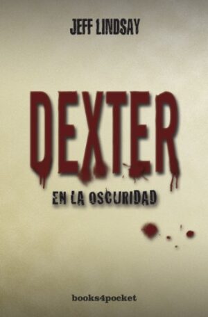 37375-DEXTER EN LA OSCURIDAD