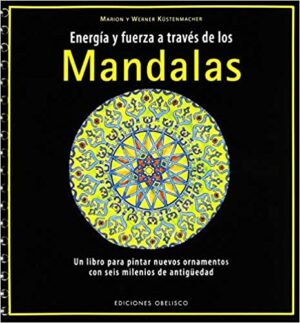 37301-ENERGIA Y FUERZA A TRAVES DE LOS MANDALAS