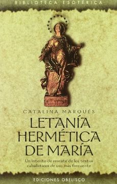 22372-LETANIA HERMETICA DE MARIA