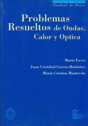 26016-PROBLEMAS RESUELTOS DE ONDAS CALOR Y OPTICA