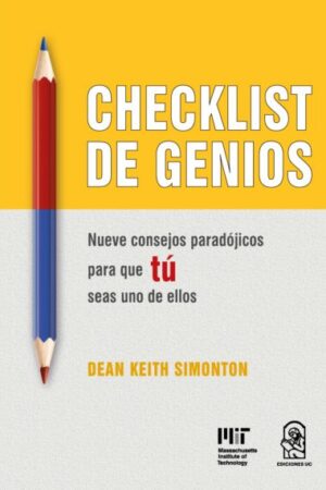 36900-CHECKLIST DE GENIOS : NUEVE CONSEJOS PARADOJICOS PARA QUE TU SEAS UNO DE ELLOS