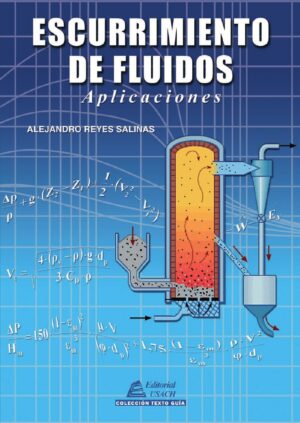 37151-ESCURRIMIENTO DE FLUIDOS : APLICACIONES