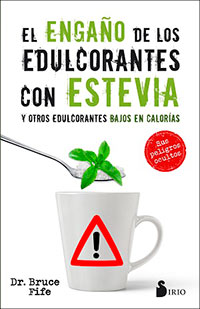 3866-ENGAÑO DE LOS EDULCORANTES CON ESTEVIA
