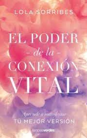 37966-PODER DE LA CONEXION VITAL, EL
