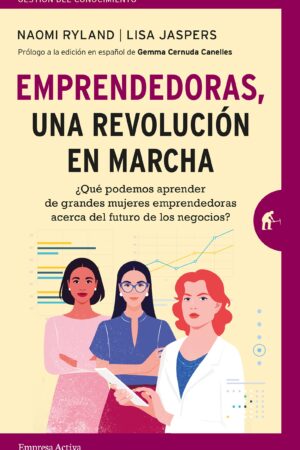 37993-EMPRENDEDORAS, UNA REVOLUCION EN MARCHA