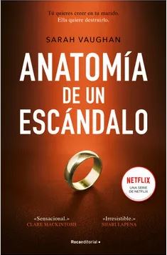 39317-ANATOMIA DE UN ESCANDALO