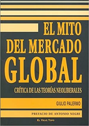 38312-MITO DEL MERCADO GLOBAL, EL