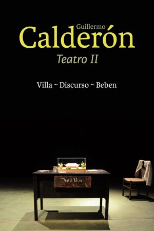 21438-GUILLERMO CALDERON TEATRO 2