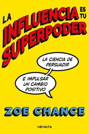 36637-INFLUENCIA ES TU SUPERPODER, LA