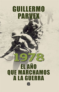 4846-1978 EL AÑO QUE MARCHAMOS A LA GUERRA