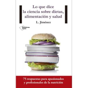40687-LO QUE DICE LA CIENCIA SOBRE DIETAS