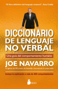 13934-DICCIONARIO DE LENGUAJE NO VERBAL: UNA GUIA DEL COMPORTAMIENTO HUMANO