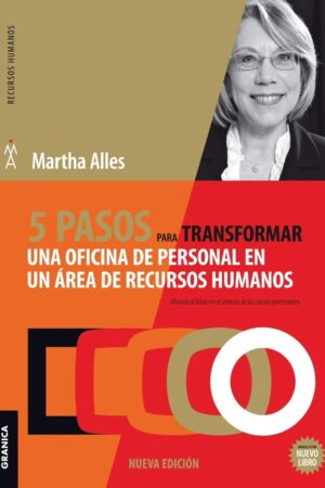 24250-5 PASOS PARA TRANSFORMAR UNA OFICINA DE PERSONAL EN UN AREA DE RECURSOS HUMANOS