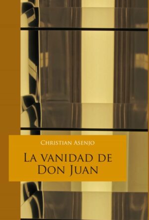41525-VANIDAD DE DON JUAN, LA