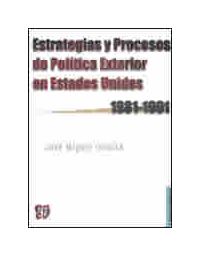 8175-ESTRATEGIAS Y PROCESOS DE POLITICA EXTERIOR EN ESTADOS UNIDOS 1981-1991