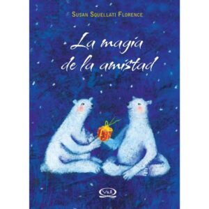 41382-MAGIA DE LA AMISTAD