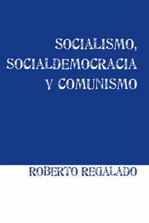 42309-SOCIALISMO SOCIALDEMOCRACIA Y COMUNISMO