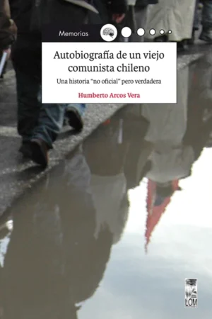 38380-AUTOBIOGRAFIA DE UN VIEJO COMUNISTA