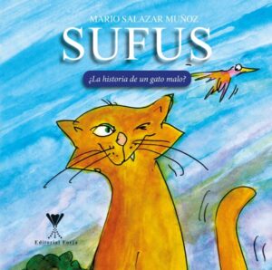 35548-SUFUS : LA HISTORIA DE UN GATO MALO