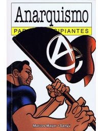 11236-ANARQUISMO PARA PRINCIPIANTES