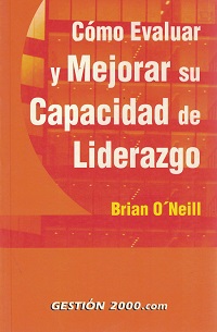 42828-COMO EVALUAR Y MEJORAR SU CAPACIDAD DE LIDERAZGO