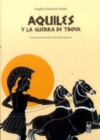 31197-AQUILES Y LA GUERRA DE TROYA