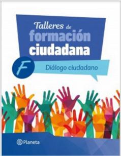 30461-TALLERES DE FORMACION CIUDADANA : F DIALOGO CIUDADANO