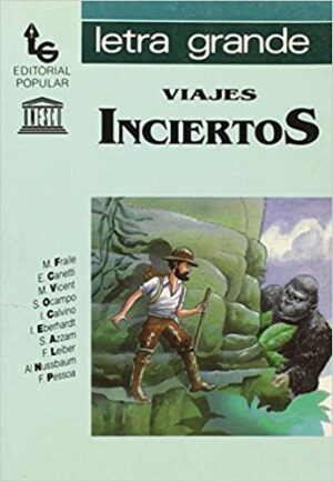 43706-VIAJES INCIERTOS / LETRA GRANDE
