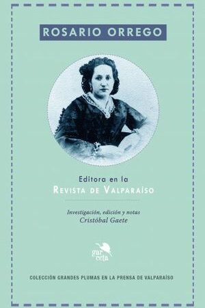 12744-ROSARIO ORREGO / EDITORA EN LA REVISTA DE VALPARAISO
