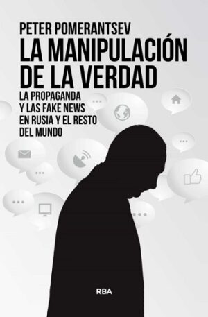 43947-MANIPULACION DE LA VERDAD, LA