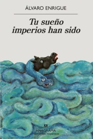 42422-TU SUEÑO IMPERIOS HAN SIDO