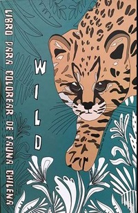 43794-WILD LIBRO PARA COLOREAR DE FAUNA CHILENA