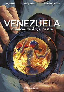 44044-VENEZUELA CRONICAS DE ANGEL SASTRE (NOVELA GRAFICA)