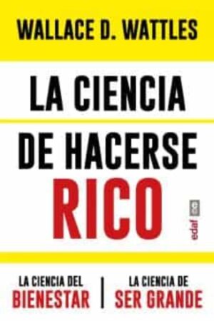 44416-LA CIENCIA DE HACERSE RICO