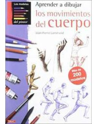 10160-APRENDER A DIBUJAR LOS MOVIMIENTOS DEL CUERPO