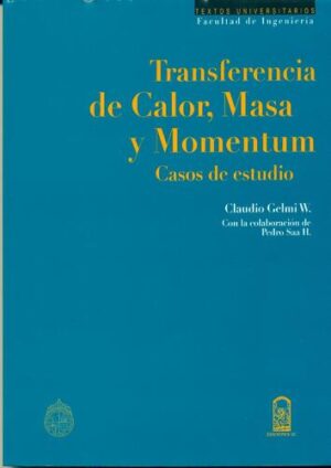34775-TRANSFERENCIA DE CALOR MASA Y MOMENTUM