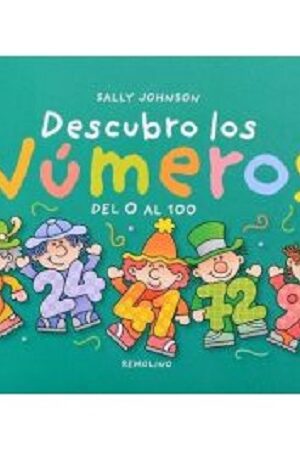 44716-DESCUBRO LOS NUMEROS DEL 0 AL 100