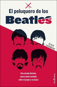 4132-EL PELUQUERO DE LOS BEATLES