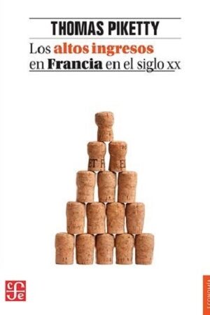 46342-LOS ALTOS INGRESOS EN FRANCIA EN EL SIGLO XX