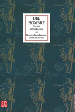 46197-DEL HOMBRE: ESCRITOS ANTROPOLOGICOS