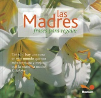 38400-MADRES : FRASES PARA REGALAR